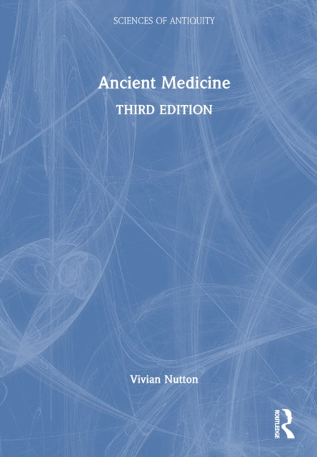 Book cover of: Ancient Medicine. By: Vivian Nutton