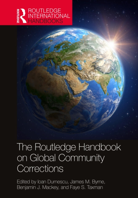 Book cover of: Routledge Handbook on Global Community Corrections. By: Ioan Durnescu