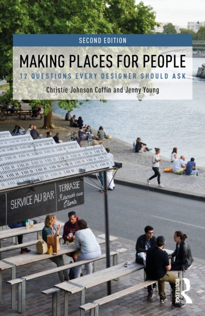 Book cover of: Making Places for People. By: Christie Johnson Coffin