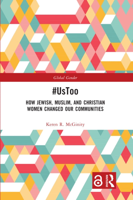 Book cover of: #UsToo. By: Keren R. McGinity