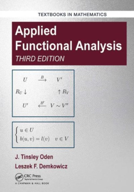 Book cover of: Applied Functional Analysis. By: J. Tinsley Oden