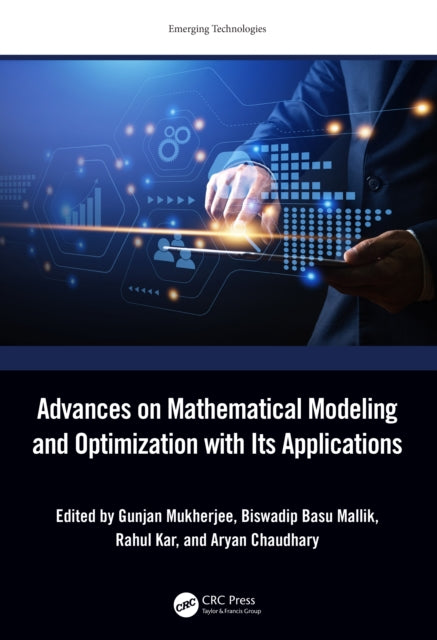 Book cover of: Advances on Mathematical Modeling and Optimization with Its Applications
