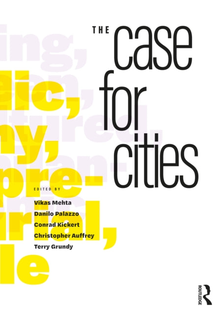 Book cover of: Case for Cities. By: Vikas Mehta