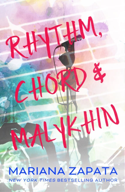 Book cover of: Rhythm, Chord & Malykhin. By: Mariana Zapata
