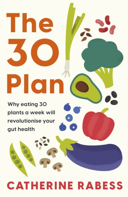 Book cover of: 30 Plan. By: Catherine Rabess