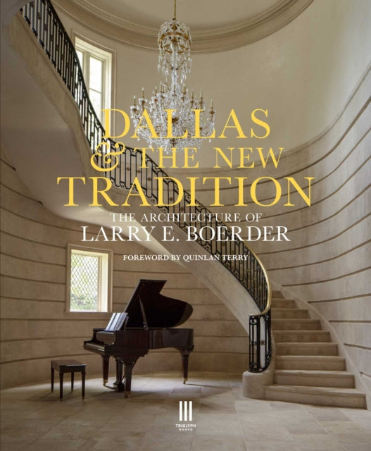 Book cover of: Dallas & the New Tradition