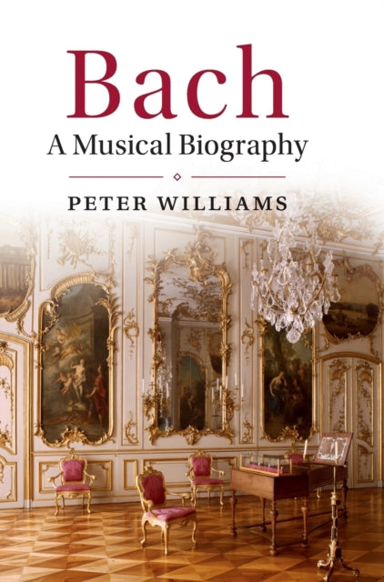 Book cover of: Bach. By: Peter Williams