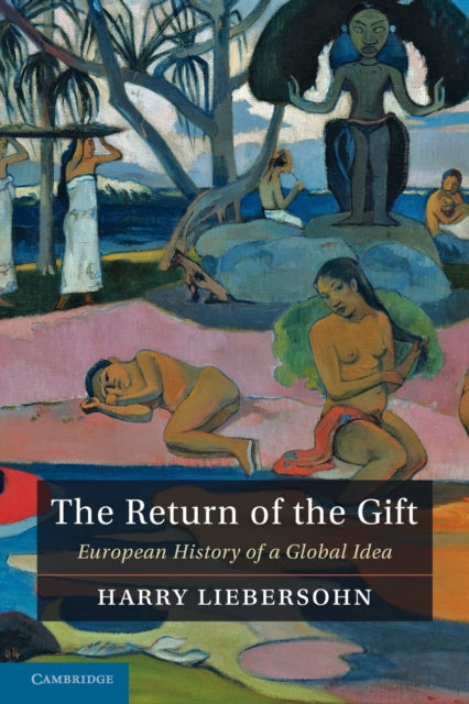 Book cover of: Return of the Gift. By: Harry Liebersohn