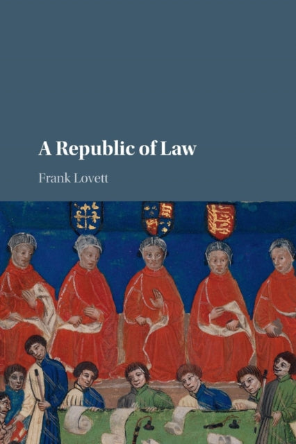 Book cover of: Republic of Law. By: Frank Lovett