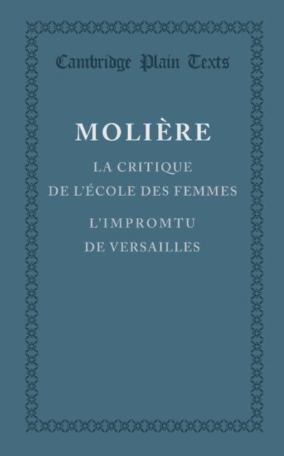 Book cover of: La critique de l'ecole des femmes. By: Molière