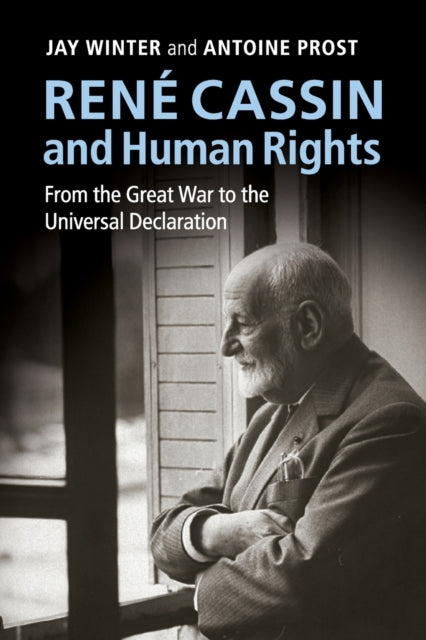 Book cover of: Rene Cassin and Human Rights. By: Jay Winter