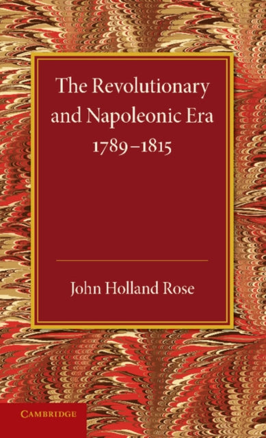 Book cover of: Revolutionary and Napoleonic Era 1789–1815