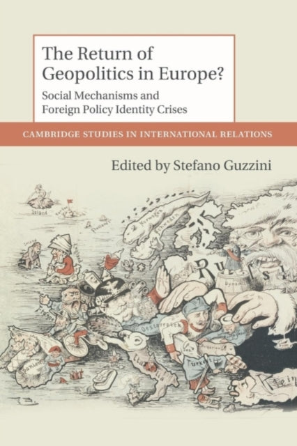 Book cover of: Return of Geopolitics in Europe?