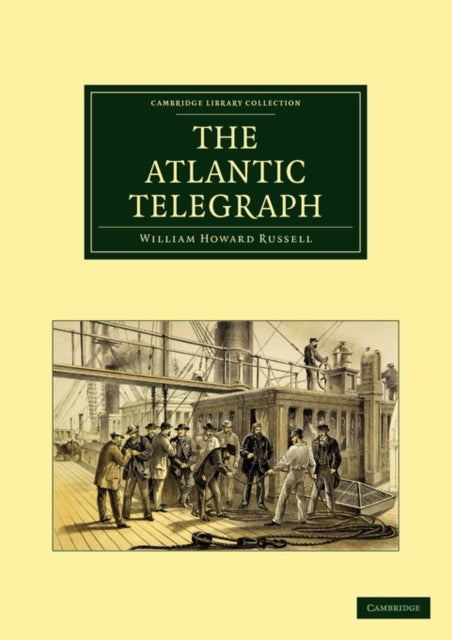 Book cover of: Atlantic Telegraph. By: William Howard Russell