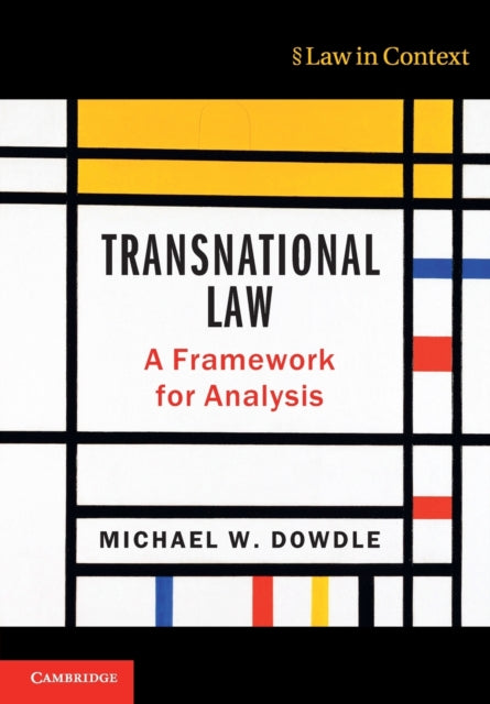 Book cover of: Transnational Law. By: Michael W. Dowdle