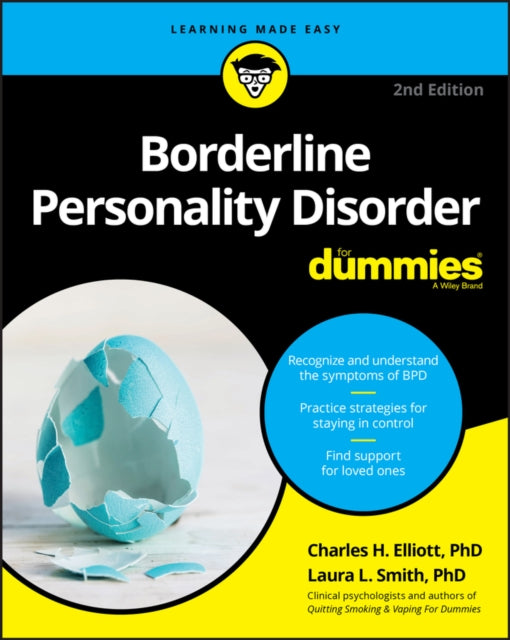 Book cover of: Borderline Personality Disorder For Dummies. By: Charles H. Elliott, Ph.D.