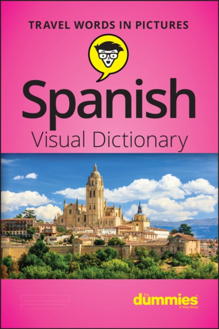 Book cover of: Spanish Visual Dictionary For Dummies. By: Dummies