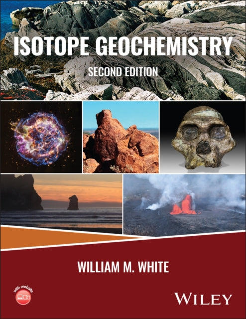 Book cover of: Isotope Geochemistry. By: White