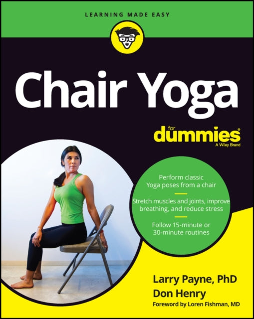 Book cover of: Chair Yoga For Dummies. By: Larry Payne