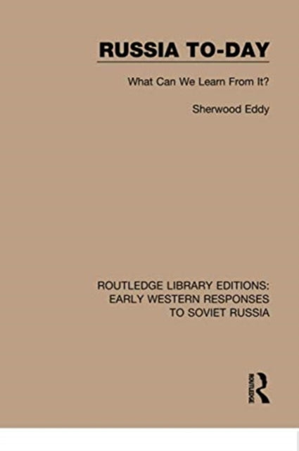 Book cover of: Russia To-Day. By: Sherwood Eddy