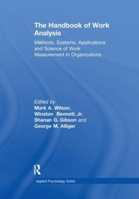 Book cover of: Handbook of Work Analysis. By: Mark Alan Wilson