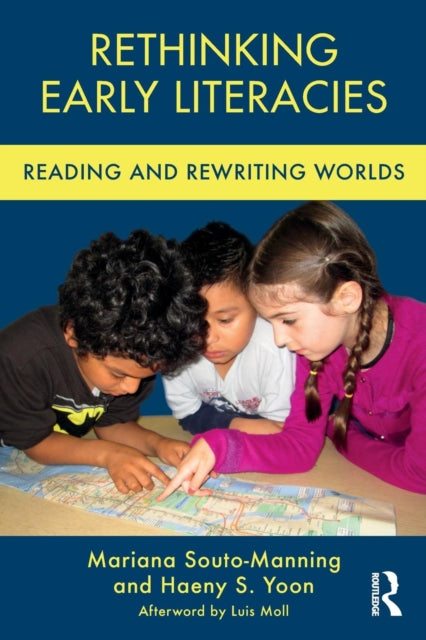 Book cover of: Rethinking Early Literacies. By: Mariana Souto-Manning