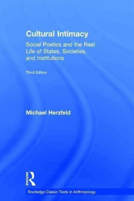 Book cover of: Cultural Intimacy. By: Michael Herzfeld