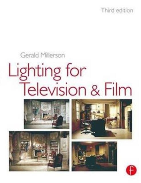 Book cover of: Lighting for TV and Film. By: Gerald Millerson