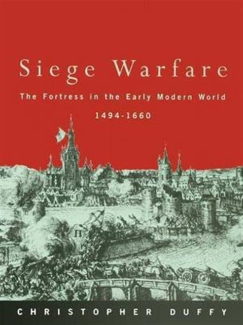 Book cover of: Siege Warfare. By: Christopher Duffy