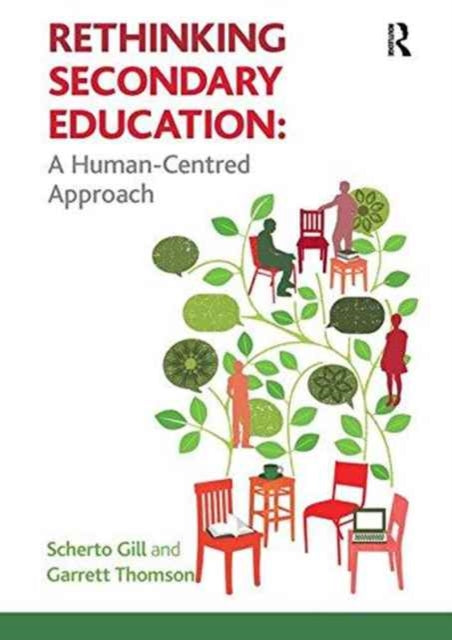 Book cover of: Rethinking Secondary Education. By: Scherto Gill