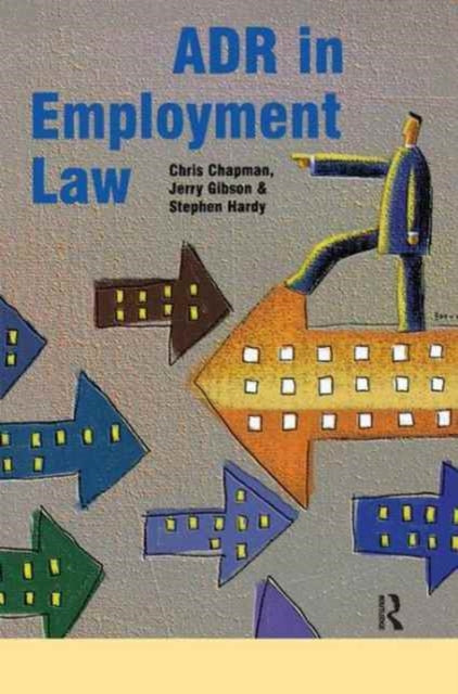 Book cover of: ADR in Employment Law. By: Stephen Hardy
