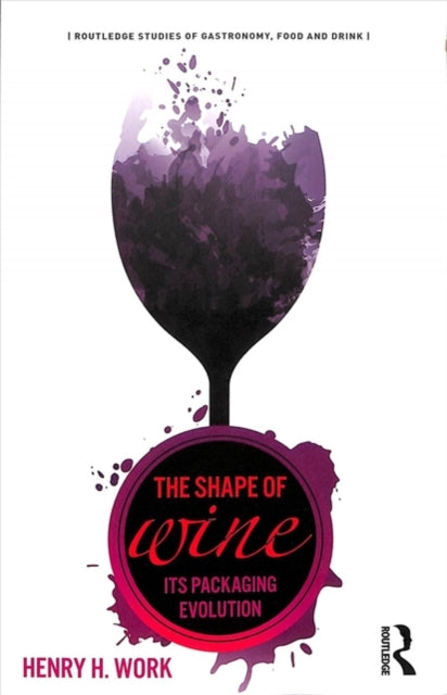 Book cover of: Shape of Wine. By: Henry Work