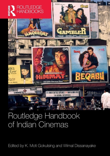 Book cover of: Routledge Handbook of Indian Cinemas. By: K. Moti Gokulsing
