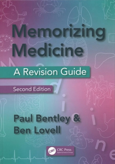 Book cover of: Memorizing Medicine. By: Paul Bentley