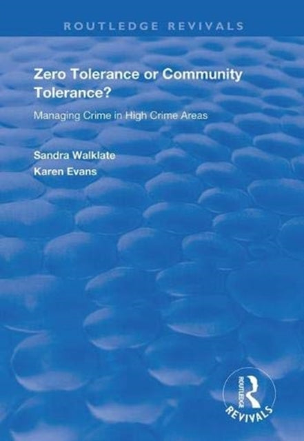Book cover of: Zero Tolerance or Community Tolerance?. By: Sandra Walklate