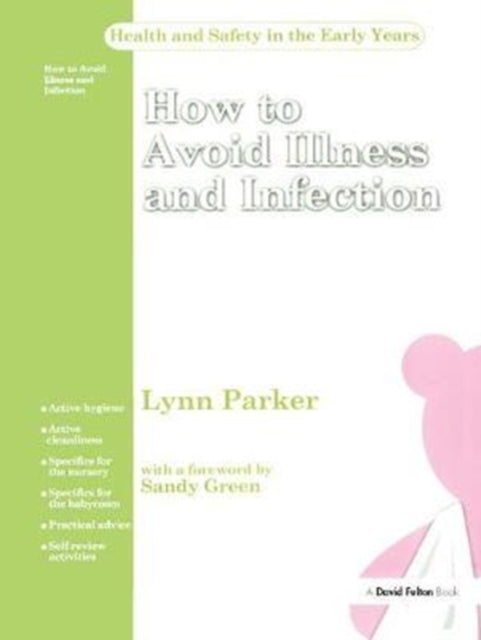 Book cover of: How to Avoid Illness and Infection. By: Parker