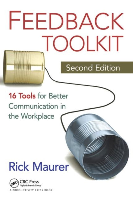 Book cover of: Feedback Toolkit. By: Rick Maurer