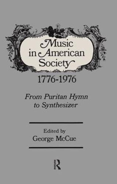 Book cover of: Music in American Society. By: George McCue
