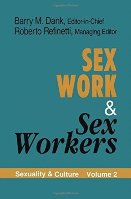 Book cover of: Sex Work and Sex Workers. By: Roberto Refinetti
