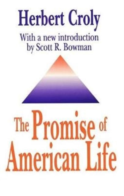 Book cover of: Promise of American Life. By: Herbert Croly
