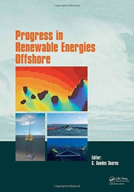 Book cover of: Progress in Renewable Energies Offshore. By: C. Guedes Soares