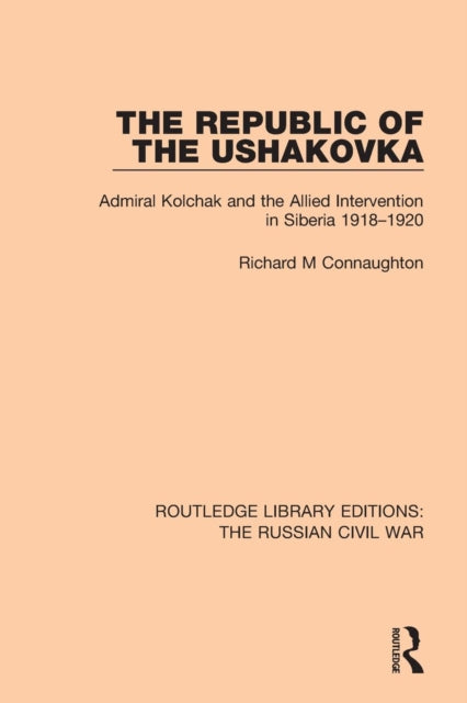 Book cover of: Republic of the Ushakovka. By: R. M. Connaughton