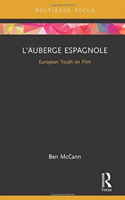 Book cover of: L’Auberge espagnole. By: Benjamin McCann
