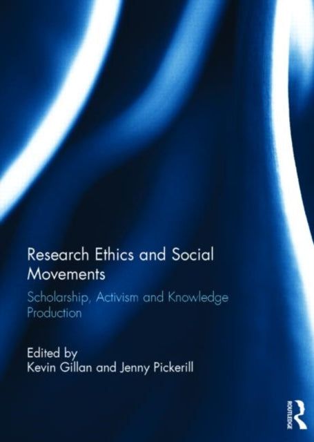 Book cover of: Research Ethics and Social Movements