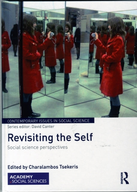 Book cover of: Revisiting the Self. By: Charalambos Tsekeris