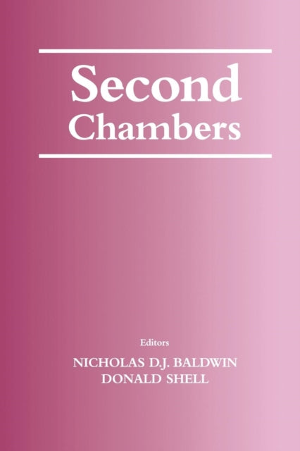 Book cover of: Second Chambers. By: Nicholas Baldwin