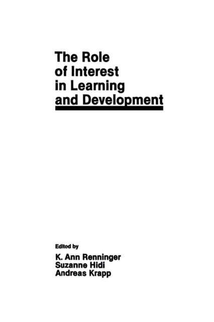 Book cover of: Role of interest in Learning and Development. By: K. Ann Renninger