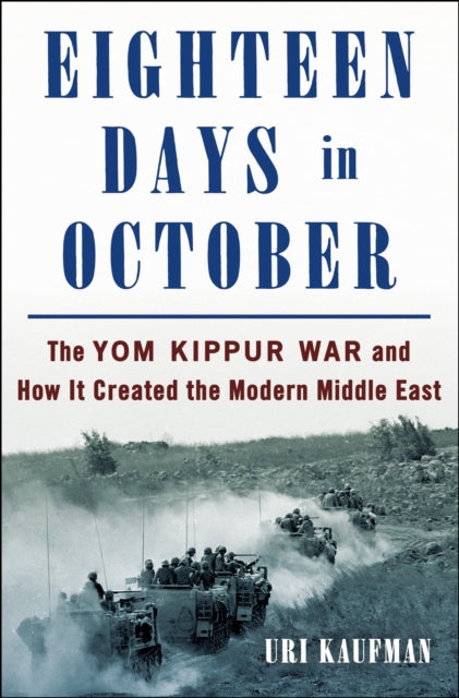 Book cover of: Eighteen Days in October. By: Uri Kaufman