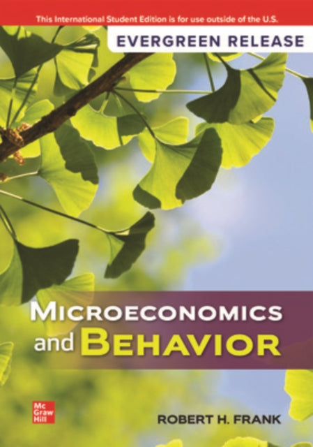 Book cover of: Microeconomics and Behavior: 2024 Release ISE. By: FRANK