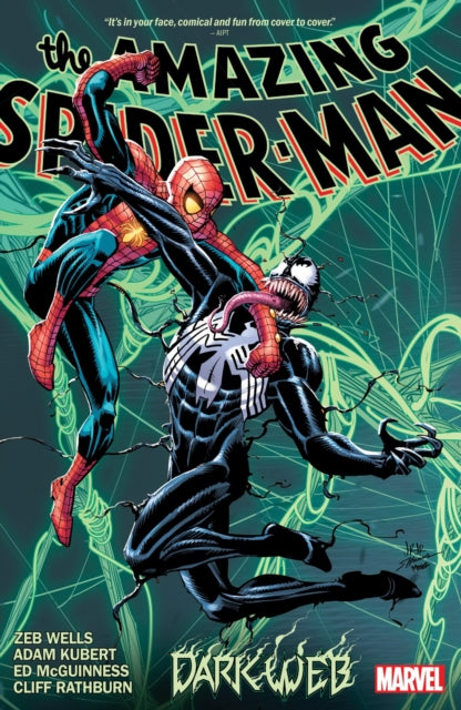 Book cover of: Amazing Spider-Man By Zeb Wells Vol. 4: Dark Web. By: Zeb Wells